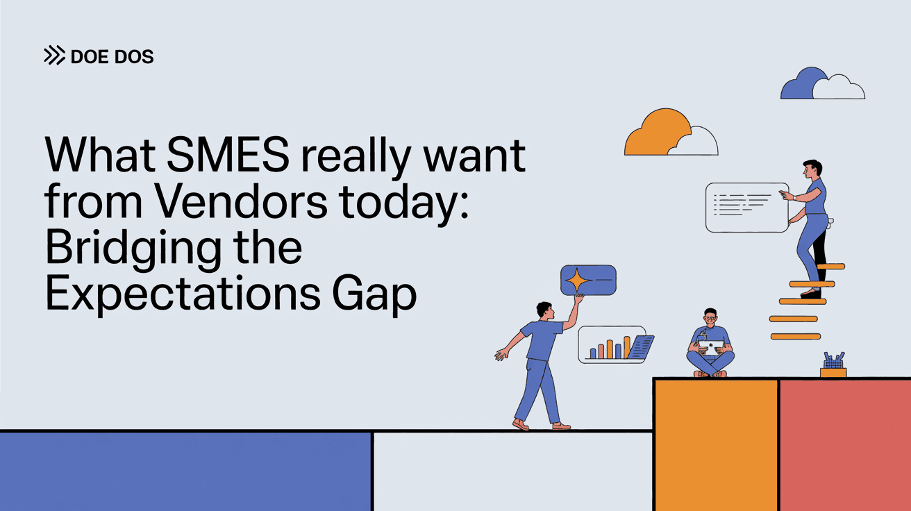 What SMEs Really Want From Vendors Today: Bridging the Expectations Gap