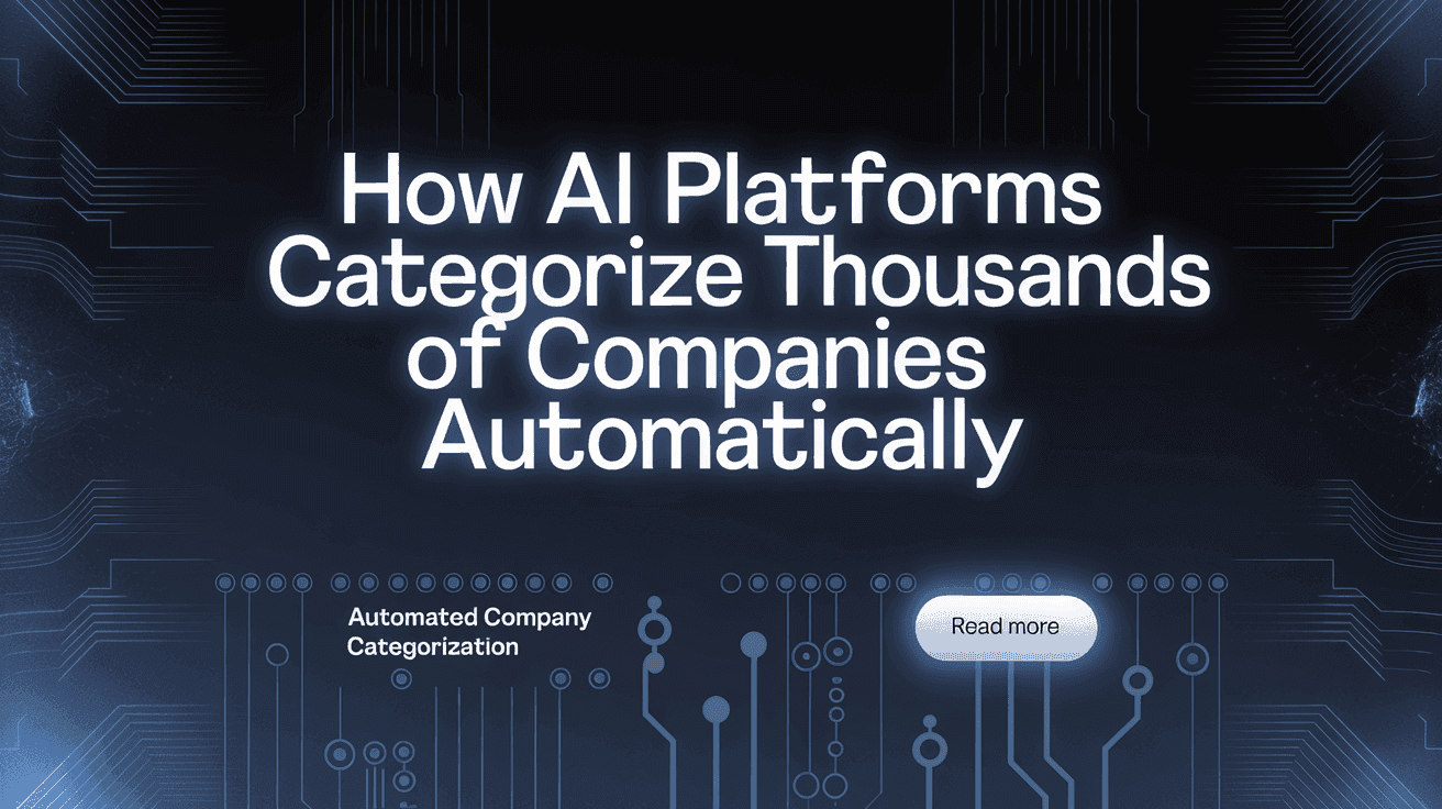 How AI Platforms Categorize Thousands of Companies Automatically